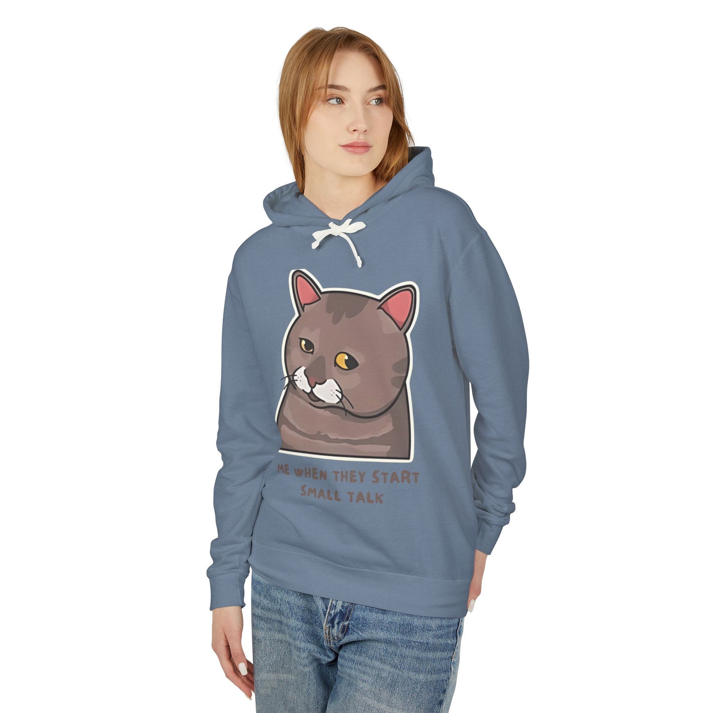 Funny Cat Hoodie - 'Me When They Start Small Talk' - Unisex Lightweight Sweatshirt