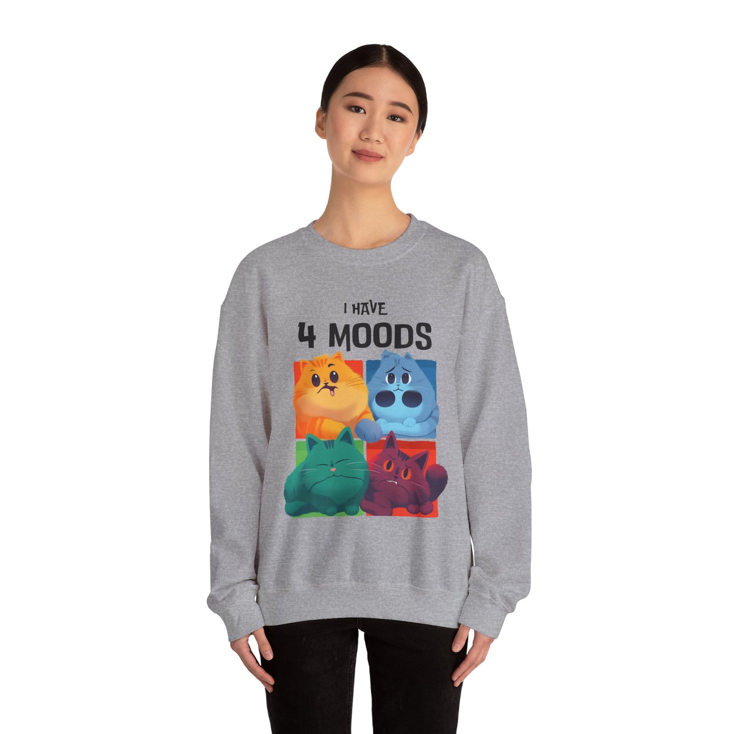 I Have 4 Moods Sweatshirt - Unisex Heavy Blend™ Crewneck - Perfect for Pet Lovers