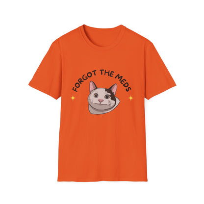 Funny Cat T-Shirt - 'Forgot The Meds' Unisex Softstyle Tee