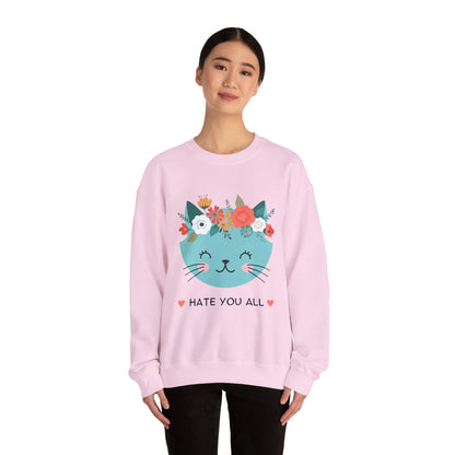 "HATE YOU ALL" - Floral Cat Crewneck Sweatshirt