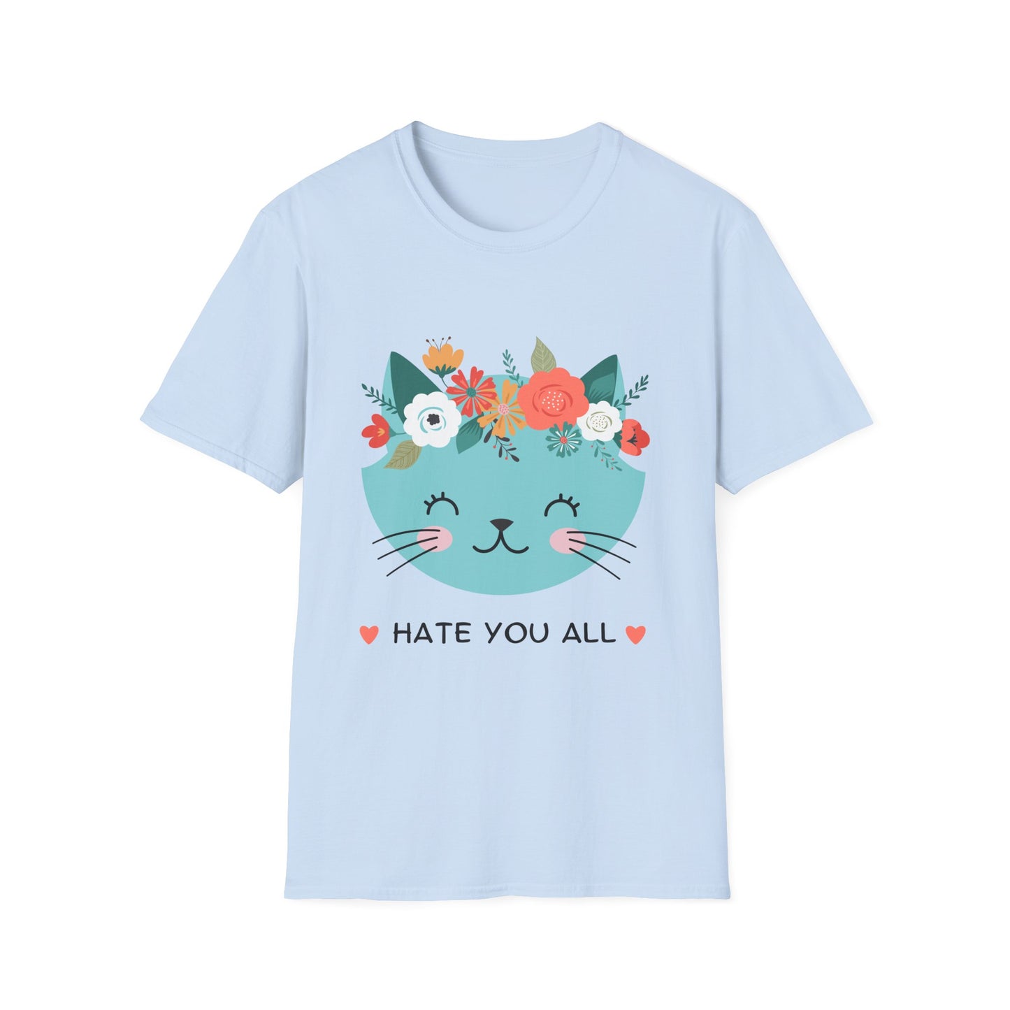 Floral Cat Graphic T-Shirt - 'Hate You All' Cute Unisex Tee