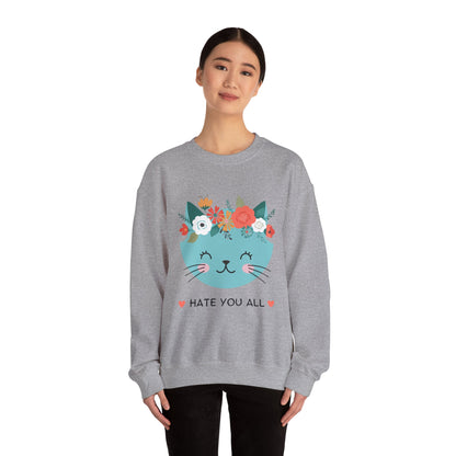 "HATE YOU ALL" - Floral Cat Crewneck Sweatshirt