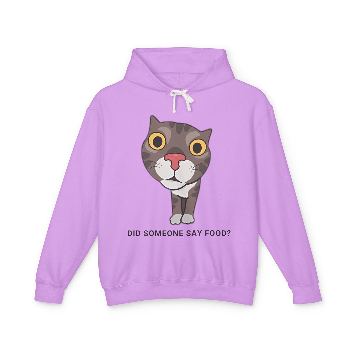 Funny Cat Hoodie - "Did Someone Say Food?" Unisex Lightweight Sweatshirt