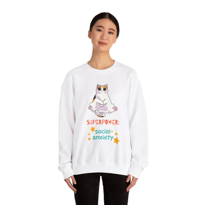 Funny Cat Sweatshirt - "Superpower: Social Anxiety" Unisex Crewneck