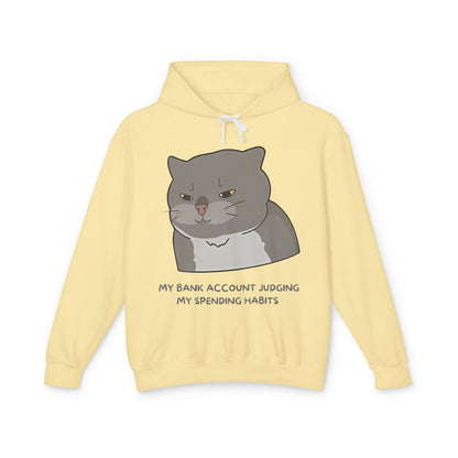 My Bank Account Judging Unisex Lightweight Hooded Sweatshirt - Funny Cat Hoodie for Casual Wear