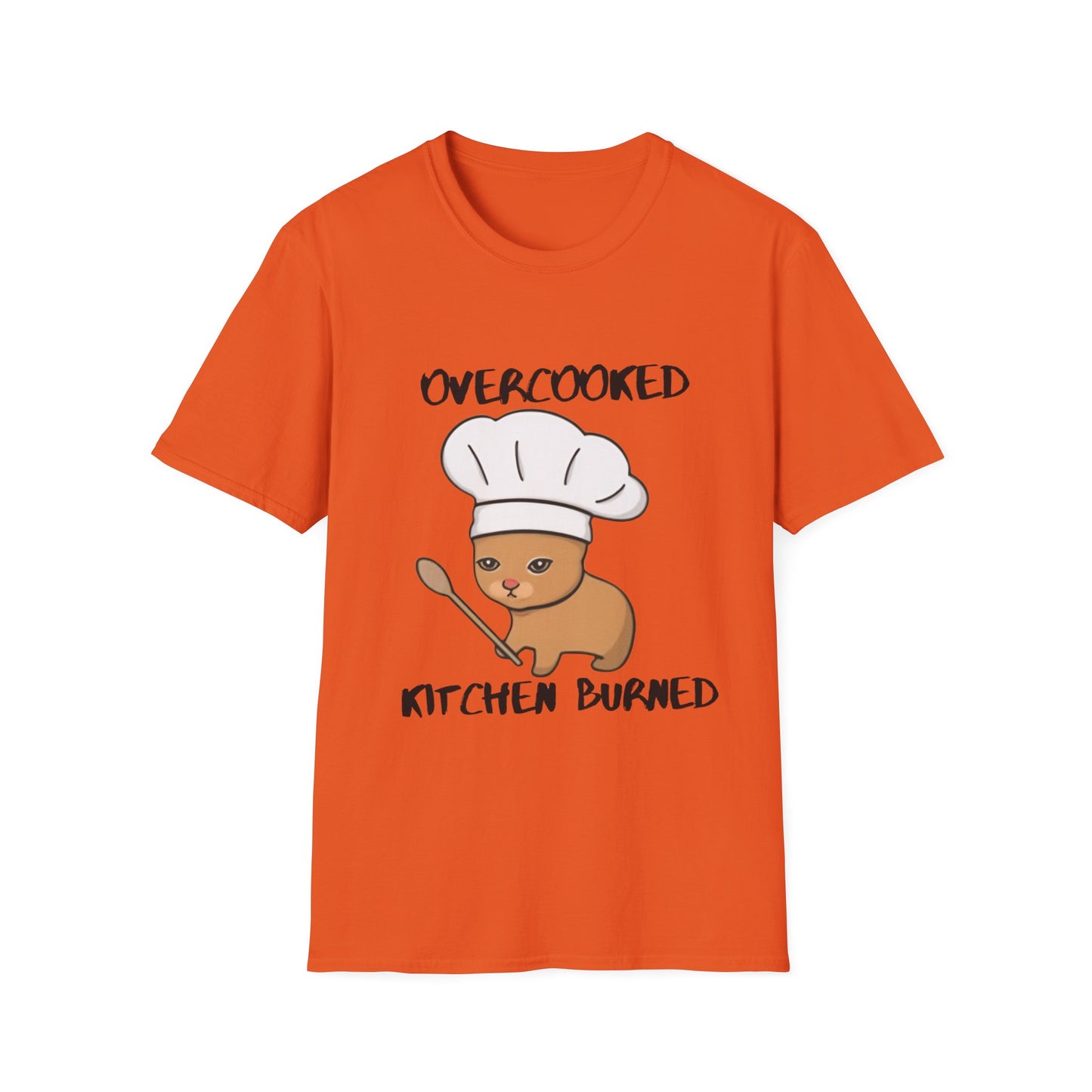 Funny Chef Cat T-Shirt - "Overcooked Kitchen Burned" - Unisex Softstyle