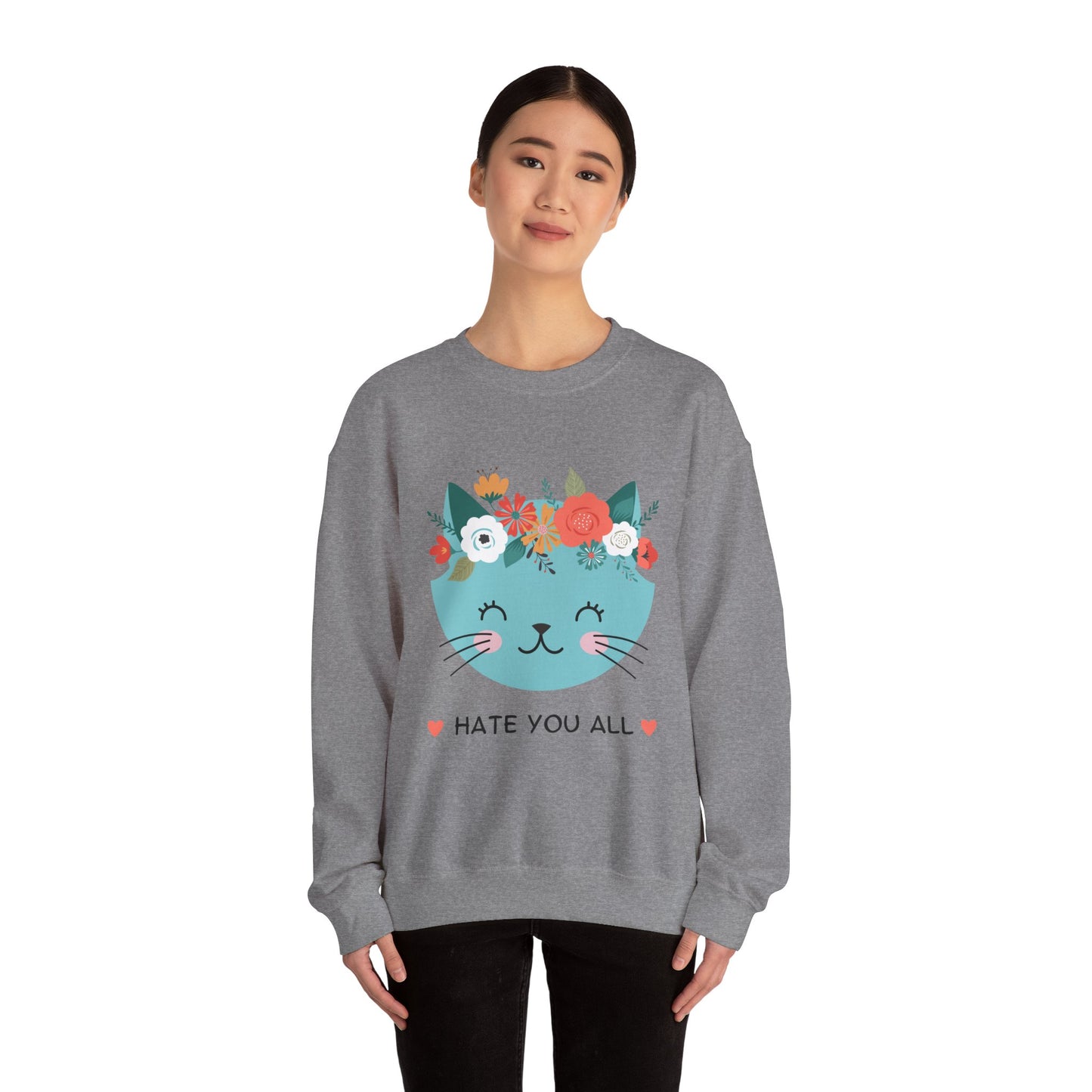 "HATE YOU ALL" - Floral Cat Crewneck Sweatshirt