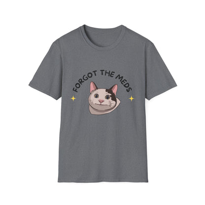 Funny Cat T-Shirt - 'Forgot The Meds' Unisex Softstyle Tee