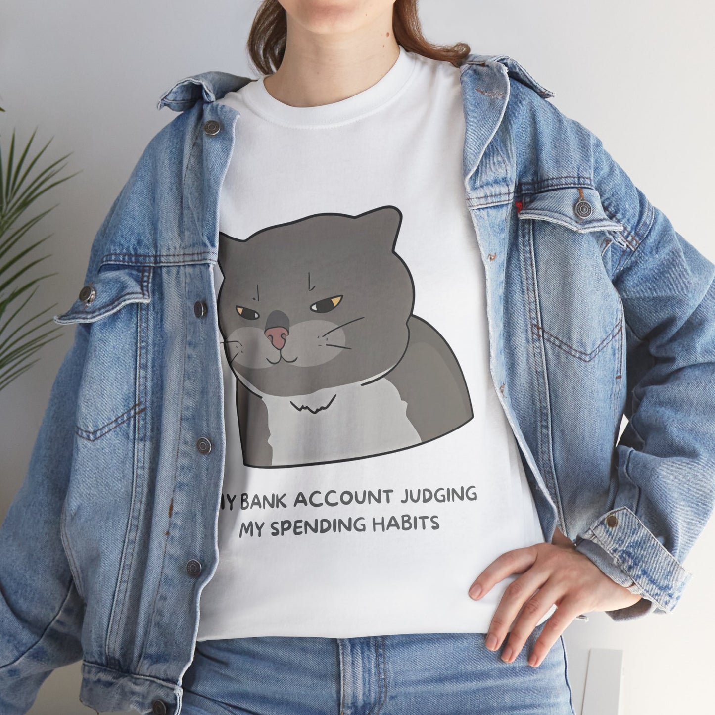 Funny Cat Quote Unisex Heavy Cotton Tee - 'My Bank Account Judging My Spending Habits'