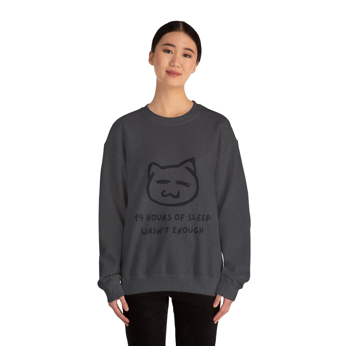 14 Hours of Sleep Crewneck Sweatshirt - Unisex Heavy Blend™ - Cozy Cat Design