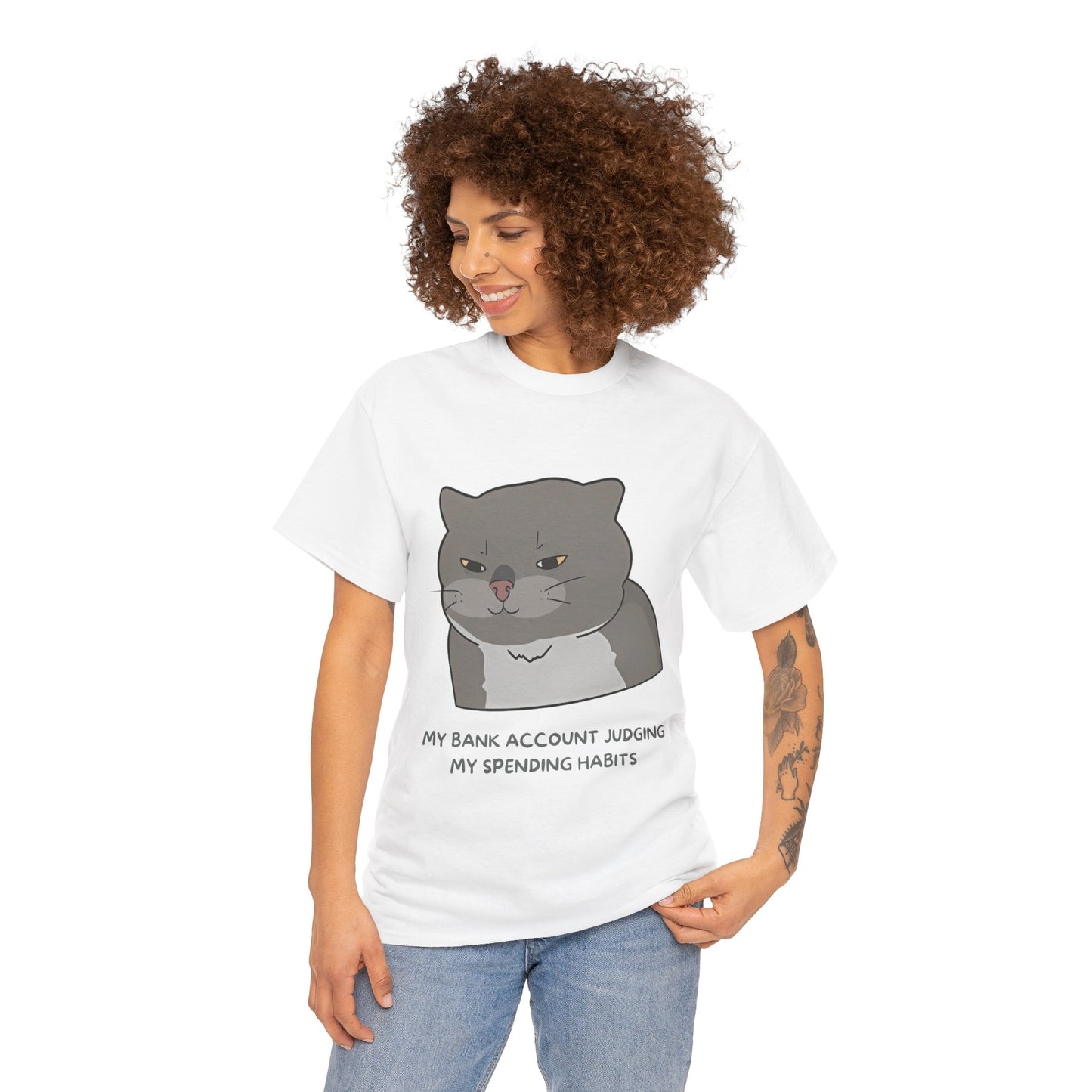 Funny Cat Quote Unisex Heavy Cotton Tee - 'My Bank Account Judging My Spending Habits'