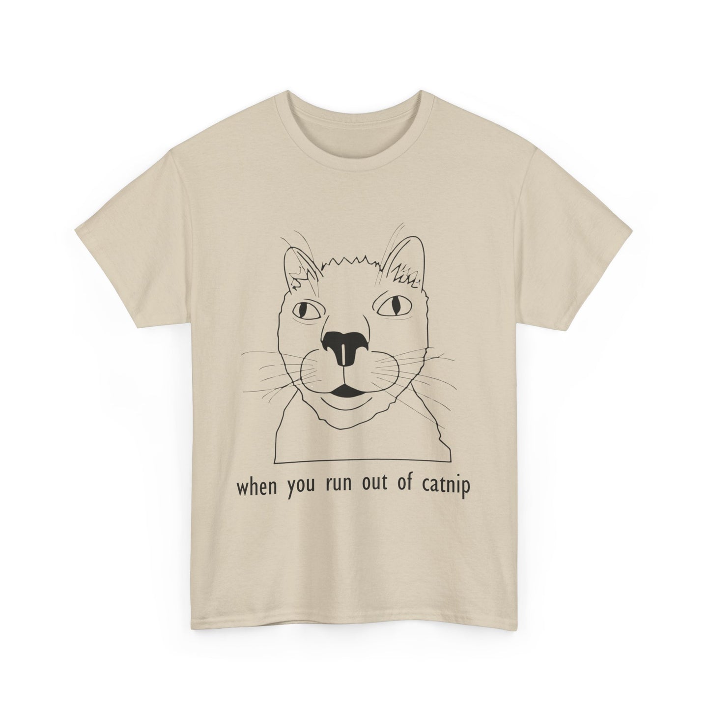 Funny Cat Quote Unisex Heavy Cotton Tee - Perfect Gift for Cat Lovers