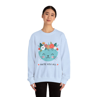 "HATE YOU ALL" - Floral Cat Crewneck Sweatshirt