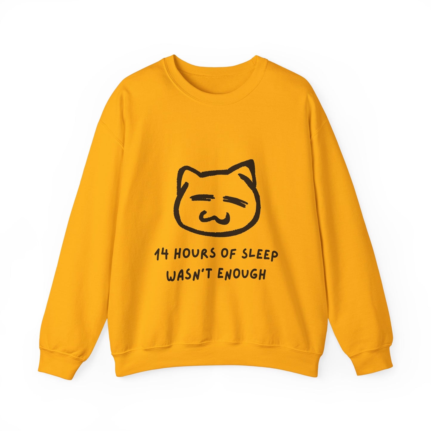 14 Hours of Sleep Crewneck Sweatshirt - Unisex Heavy Blend™ - Cozy Cat Design