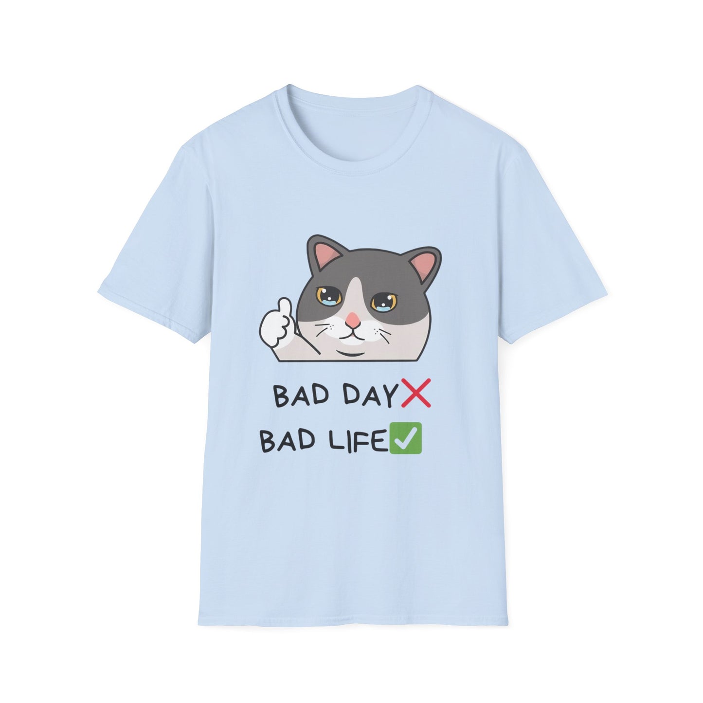 Cute Cat 'Bad Day' Unisex Softstyle T-Shirt - Perfect for Cat Lovers!