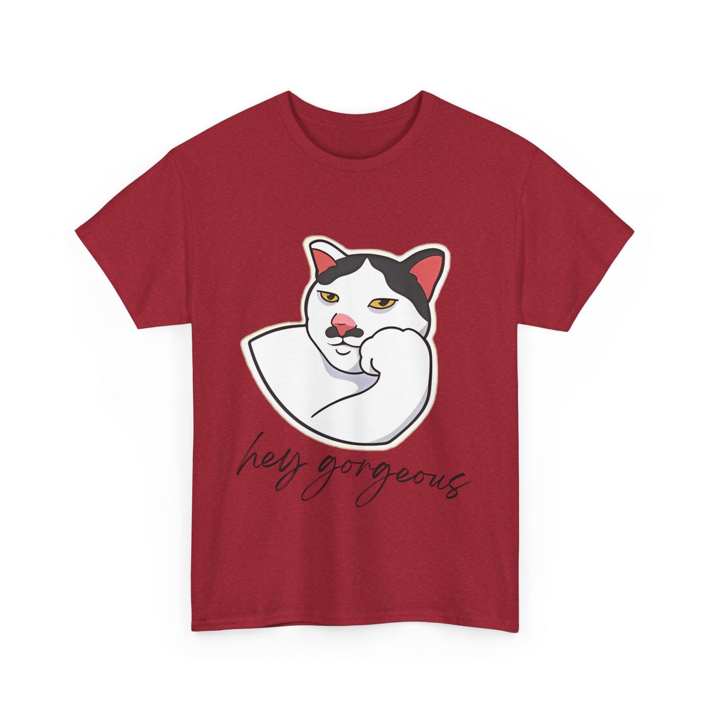 Hey Gorgeous Tee