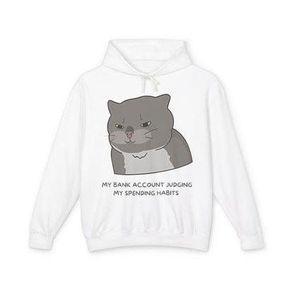 My Bank Account Judging Unisex Lightweight Hooded Sweatshirt - Funny Cat Hoodie for Casual Wear