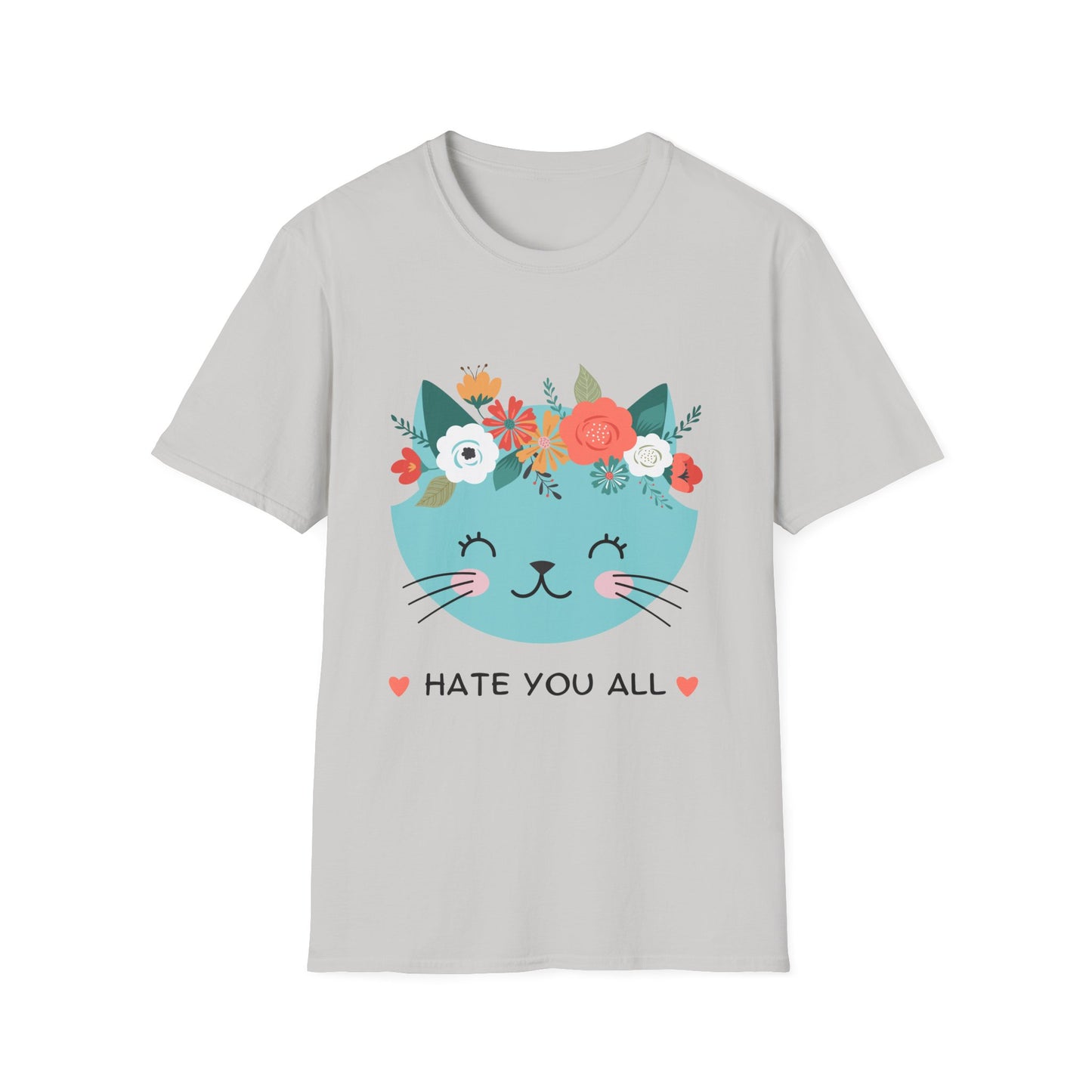 Floral Cat Graphic T-Shirt - 'Hate You All' Cute Unisex Tee