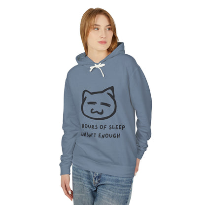 Funny Cat Quote Unisex Lightweight Hooded Sweatshirt - "14 Hours of Sleep Wasn't Enough"