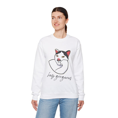 Hey Gorgeous Cat Unisex Heavy Blend Crewneck Sweatshirt