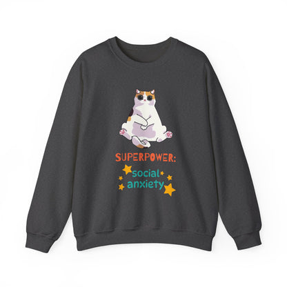 Funny Cat Sweatshirt - "Superpower: Social Anxiety" Unisex Crewneck