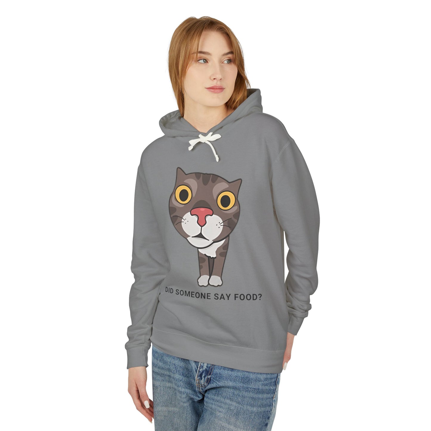 Funny Cat Hoodie - "Did Someone Say Food?" Unisex Lightweight Sweatshirt