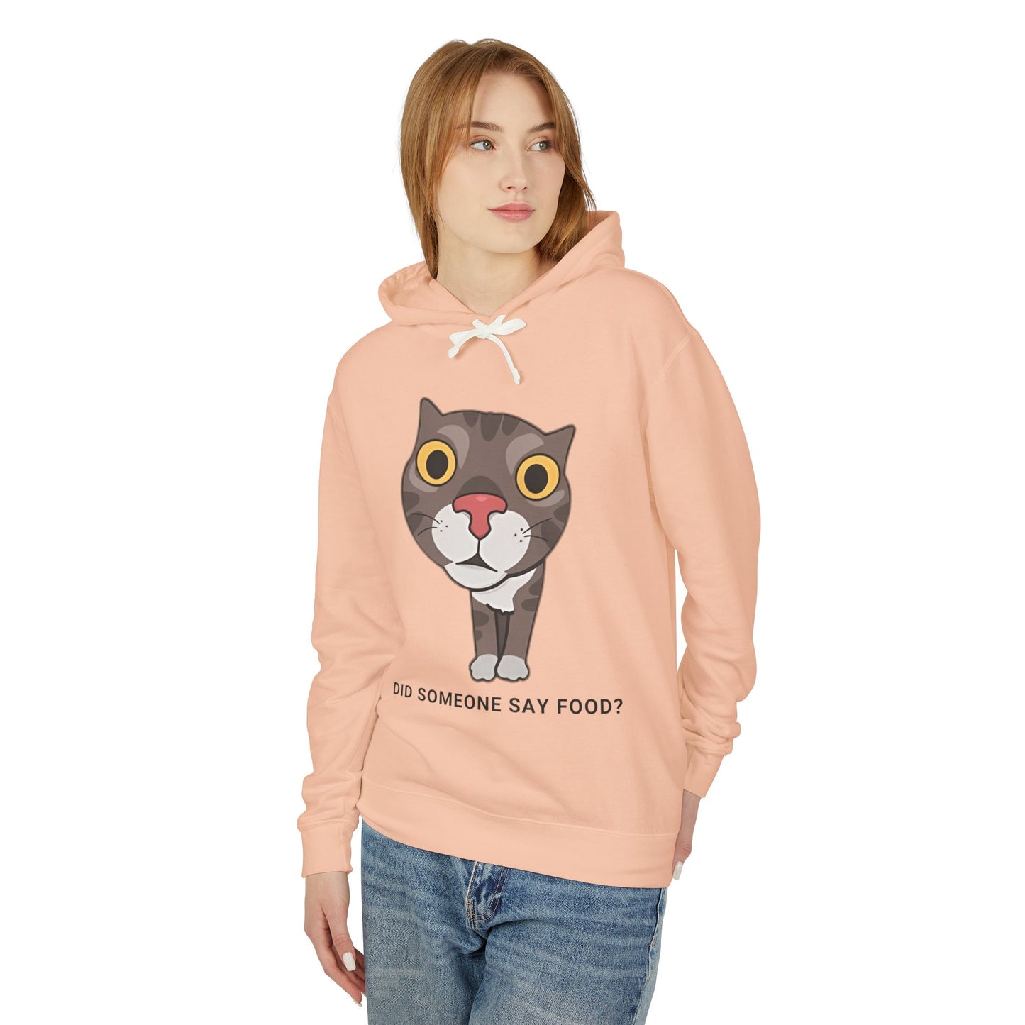 Funny Cat Hoodie - "Did Someone Say Food?" Unisex Lightweight Sweatshirt