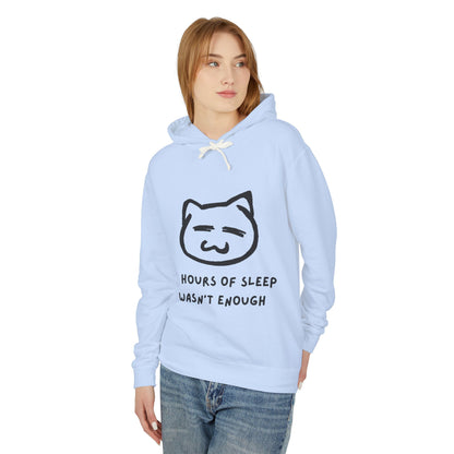 Funny Cat Quote Unisex Lightweight Hooded Sweatshirt - "14 Hours of Sleep Wasn't Enough"