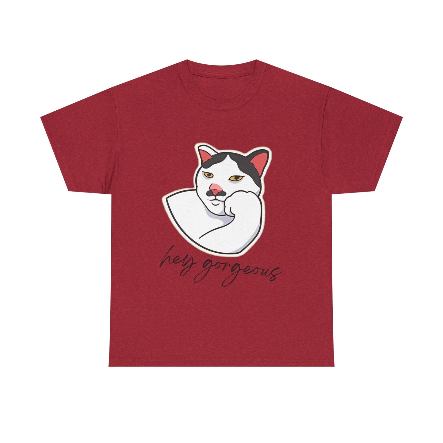 Hey Gorgeous Tee