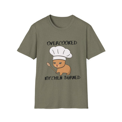 Funny Chef Cat T-Shirt - "Overcooked Kitchen Burned" - Unisex Softstyle