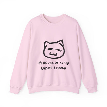 14 Hours of Sleep Crewneck Sweatshirt - Unisex Heavy Blend™ - Cozy Cat Design