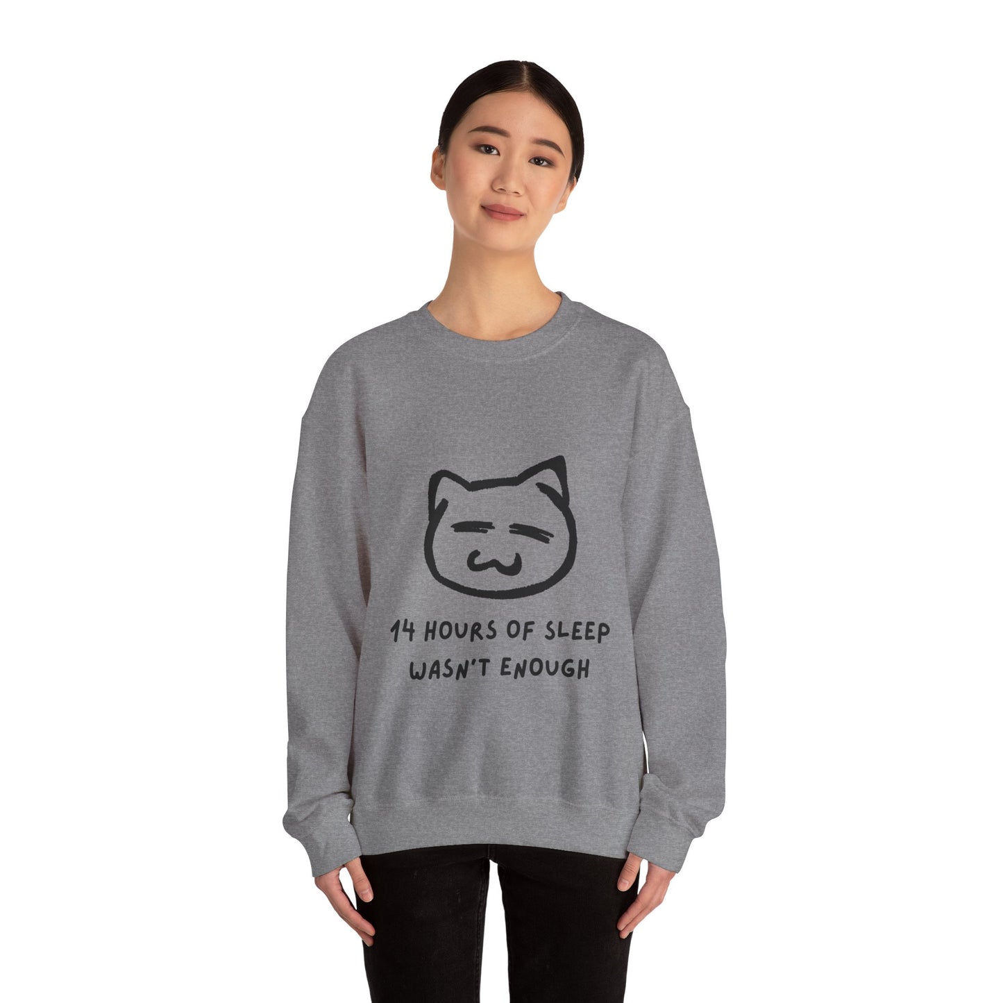 14 Hours of Sleep Crewneck Sweatshirt - Unisex Heavy Blend™ - Cozy Cat Design