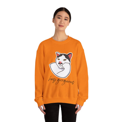 Hey Gorgeous Cat Unisex Heavy Blend Crewneck Sweatshirt