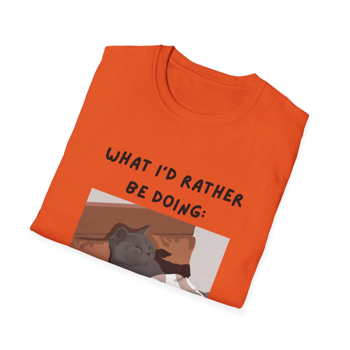 Cute Cat Sleepy Vibes Unisex Softstyle T-Shirt - "What I'd Rather Be Doing"
